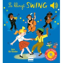 So klingt Swing - Jazz für Kinder
