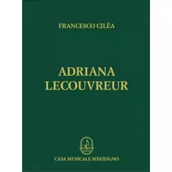 CILEA:ADRIANA LECOUVREUR VOCAL SCORE