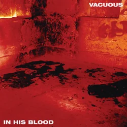 Vacuous - In His Blood (Limited Edition) (LP)