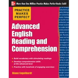 Practice Makes Perfect Advanced English Reading and Comprehension