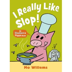 I REALLY Like Slop!