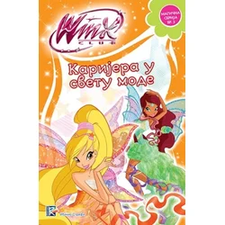 KARIJERA U SVETU MODE - Winx club ( 7531 )
