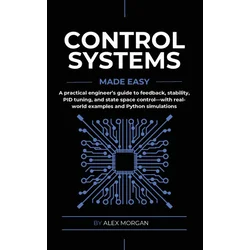 Control Systems Made Easy