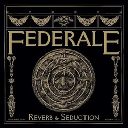Federale - Reverb & Seduction (Limited Edition) (Coloured) (LP)