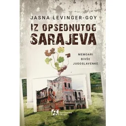 Iz opsednutog Sarajeva