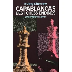 Capablancas Best Chess Endings
