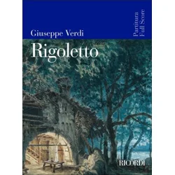 VERDI:RIGOLETTO FULL SCORE