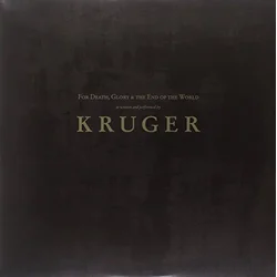 Kruger - For Death, Glory & The End Of The World (Reissue) (2 LP)
