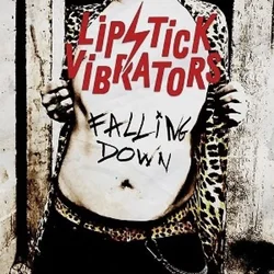 Lipstick Vibrators - Falling Down (LP)