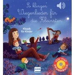 So klingen Wiegenlieder für die Kleinsten