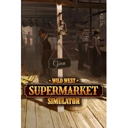 Wild West Supermarket Simulator (Windows/Xbox Series X|S) XBOX LIVE Key EUROPE