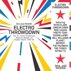 Various Artists - Electro Throwdown (Sci-Fi Inter-Planetary Electro Attack On Planet Earth 1982-89) (2 LP)