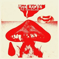 Man Hands - The New Malaise (LP)