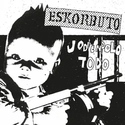 Eskorbuto - Jodiendolo Todo (Reissue) (LP)
