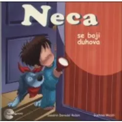 Neca se boji duhova