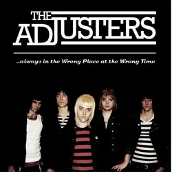 The Adjusters - Always In The Wrong Place At The Wrong Time (LP)
