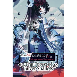 The NOexistenceN of Morphean Paradox : The Forest of Silver Shallots Steam Key (PC) GLOBAL
