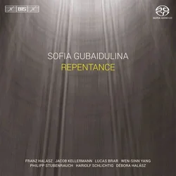 GUBAIDULINA:REPENTANCE