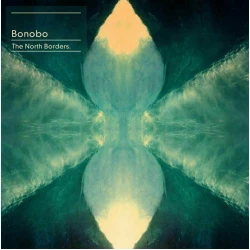 Bonobo ?– The North Borders,