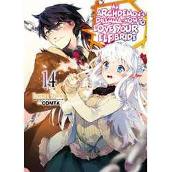 Archdemons Dilemma: How to Love Your Elf Bride: Volume 14