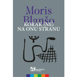 Korak (ne) na onu stranu