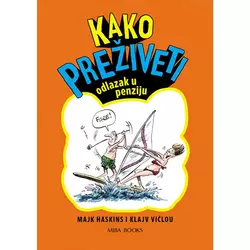 Kako preživeti odlazak u penziju
