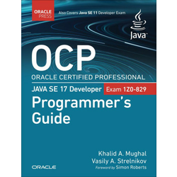 OCP Oracle Certified Professional Java SE 17 Developer (Exam 1Z0 829