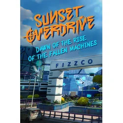 Sunset Overdrive and Dawn of the Rise of the Fallen Machines (DLC) XBOX LIVE Key EUROPE