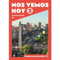 Nos vemos hoy 2 - Cahier d'activités