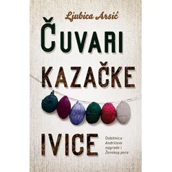 Čuvari Kazačke ivice - Ljubica Arsić ( 8783 )