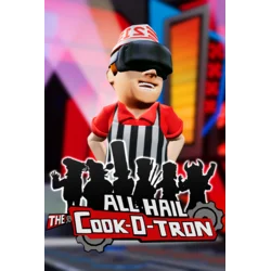 All Hail The Cook-o-tron [VR] (PC) Steam Key GLOBAL