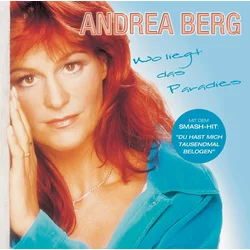 Andrea Berg - Wo Liegt Das Paradies (CD)