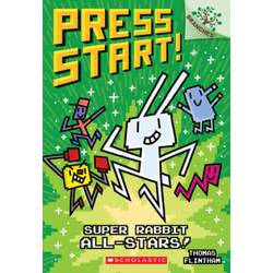 Super Rabbit All-Stars!: A Branches Book (Press Start! #8): Volume 8