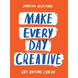Make Every Day Creative