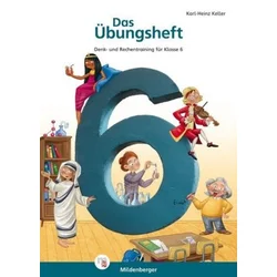 Das Übungsheft Mathematik Klasse 6