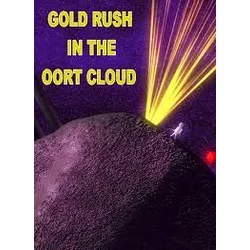 Gold Rush In The Oort Cloud (PC) Steam Key GLOBAL