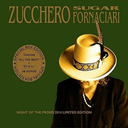 Zucchero Sugar Fornaciari* – Night Of The Proms 2014 Limited Edition