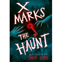 X Marks the Haunt
