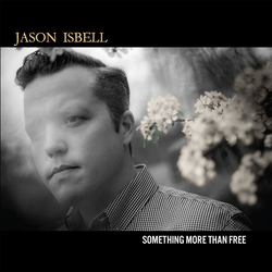Jason Isbell - Something More Than Free (Anniversary Edition) (2 LP)
