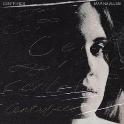 Marina Allen - Centrifics (LP)