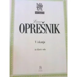OPREŠNIK:V ISKANJU ZA KLAVIR SOLO