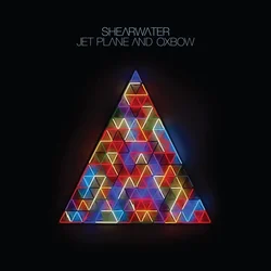 Shearwater - Jet Plane And Oxbow (2 LP)