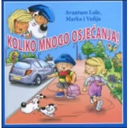 Koliko mnogo osjeaanja!