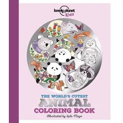 Lonely Planet the Worlds Cutest Animal Coloring Book