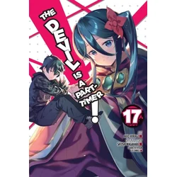 Devil Is a Part-Timer!, Vol. 17 (manga)