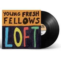 The Young Fresh Fellows - Loft (LP)