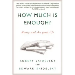 How Much Is Enough?