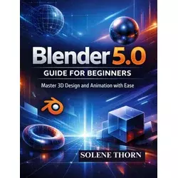 Blender 5.0 Guide for Beginners