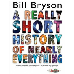 A Really Short History of Nearly Everything