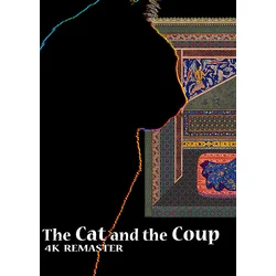 The Cat and the Coup (4K Remaster) Steam Key GLOBAL